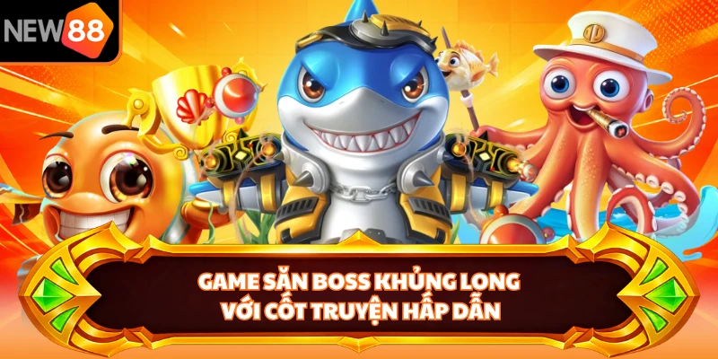 Game săn boss khủng long với cốt truyện hấp dẫn